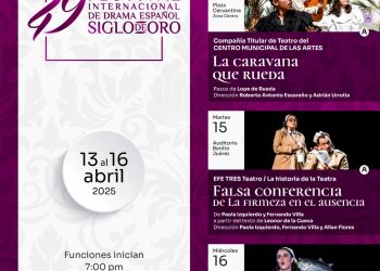 Invitan a la edición 49 del “Festival Internacional de Drama Español Siglo de Oro”
